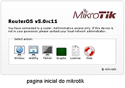 Clique na imagem para uma versão maior

Nome:	         pagina_inicial_do_mikrotik.jpg
Visualizações:	240
Tamanho: 	50,9 KB
ID:      	31921