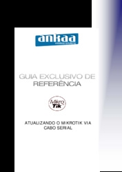 Clique na imagem para uma versão maior

Nome:	         Atualizando_Mikrotik_via_cabo_serial.pdf
Visualizações:	1780
Tamanho: 	610,5 KB
ID:      	39299