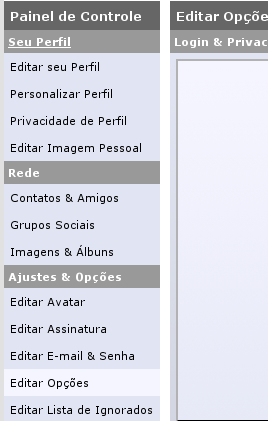 Link para o edição de perfil de um usuário já registrado. Acesse o Menu "Ajustes & Opções" e o sub-menu "Editar Opções".
